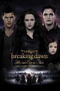 Breaking Dawn – Bis(s) zum Ende der Nacht – Teil 2