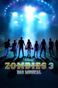 Zombies 3 – Das Musical